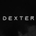 Dexter ; D